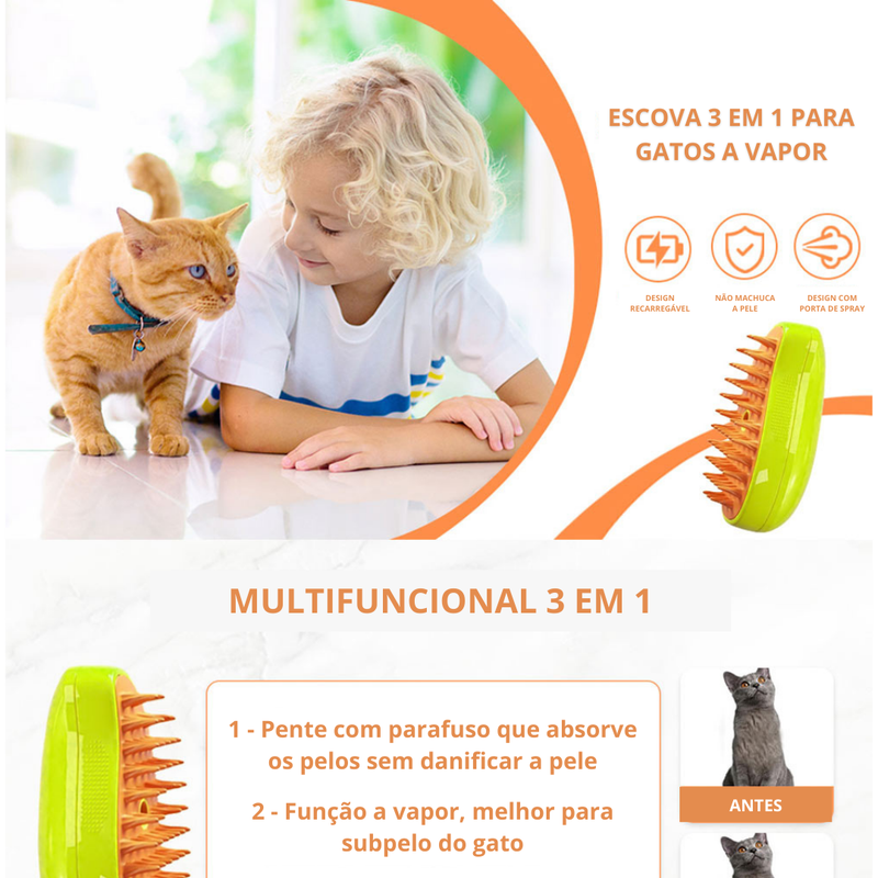 Escova a Vapor para Gatos